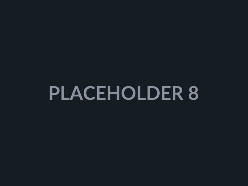 Placeholder 8